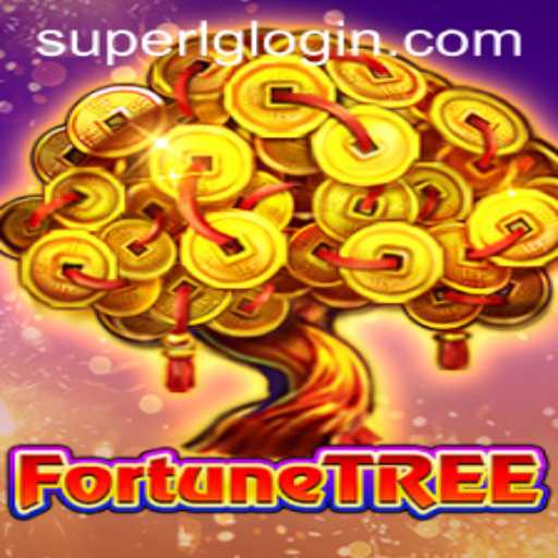 A Comprehensive Guide to FortuneTree and the Exciting Role of SuperLG