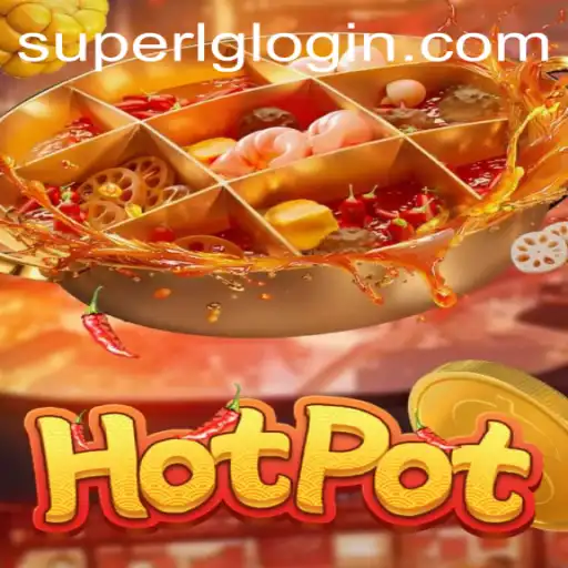 Exploring the Thrilling World of Hotpot: Unraveling the Mysteries of SuperLG